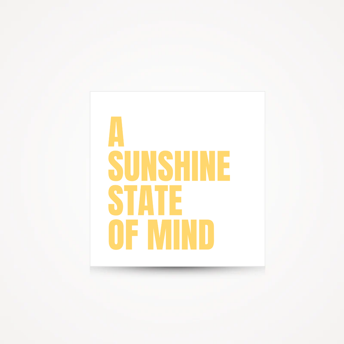Carte "a sunshine state of mind"
