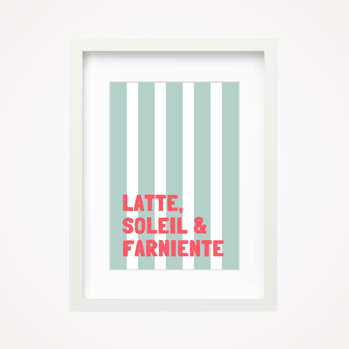 Affiche "latte, soleil, farniente"