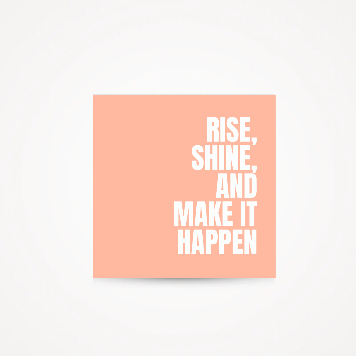 Carte "rise, shine & make it happen"