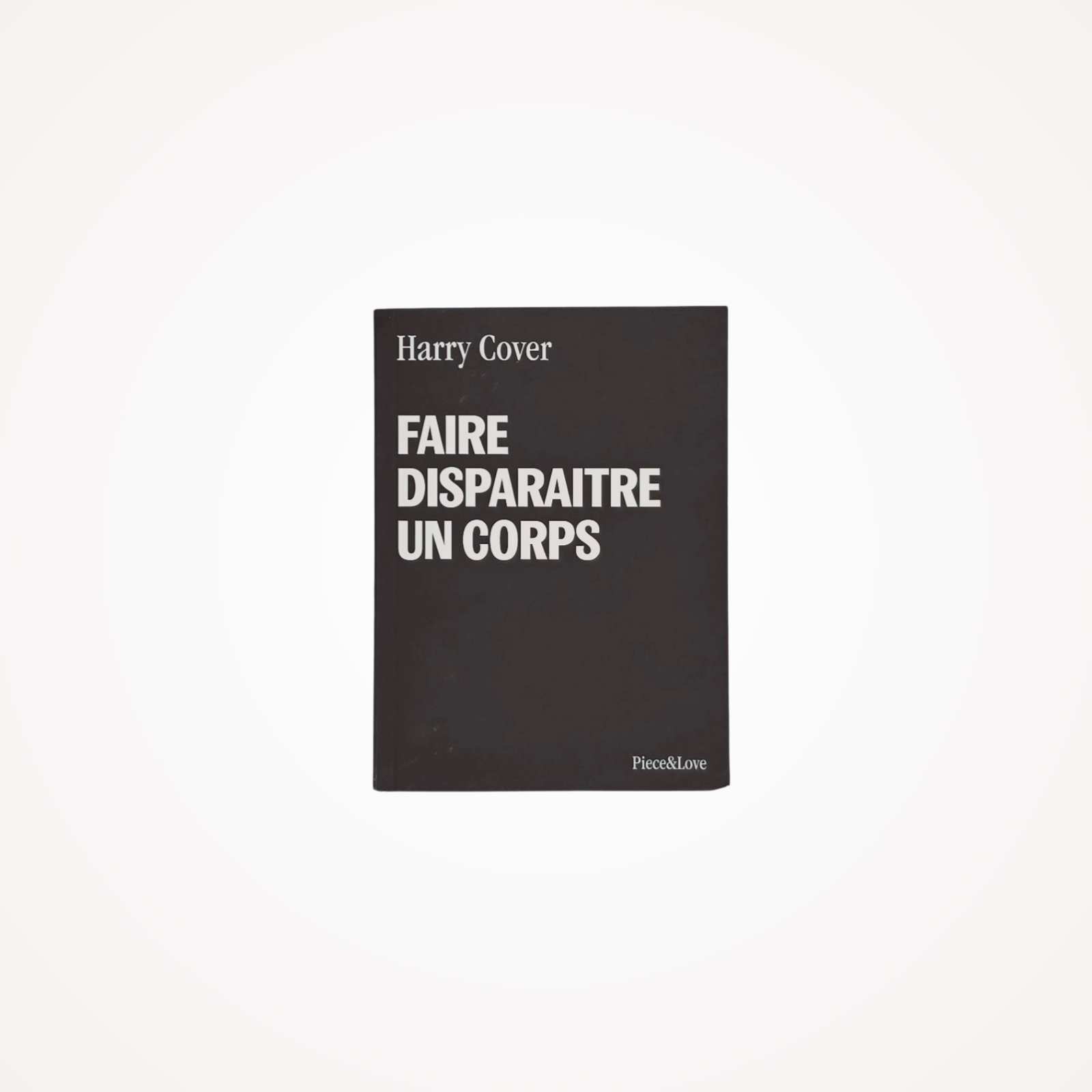 Carnet A6 · Faire disparaitre un corps